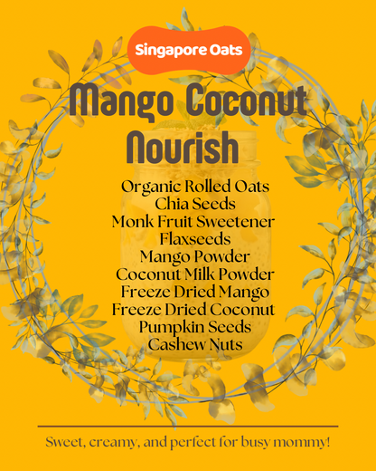 Lactation Overnight Oats -  Mango Coconut Nourish - 90g